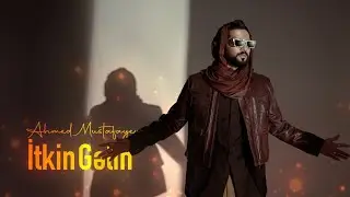 Ahmed Mustafayev — İtkin Gəlin (Rəsmi Audio)
