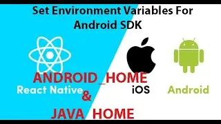 React Native Tutorial | How to Set Environment Variables for Android SDK | Hindi/Urdu