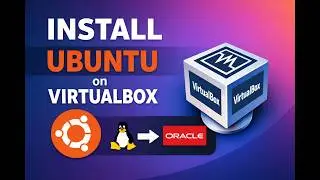 How to install Ubuntu on Oracle VirtualBox - OSSA Module