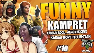 FUNNY KAMPRET !! KARMA HOPE INSTAN 😂😂 | CEWE SANG3 !! | CABULIN BOCIL SAMPE NANGIS | GTA V ROLEPLAY