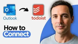 How to Connect Microsoft Outlook to Todoist (2026 Quick Integration)
