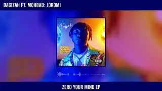 Dagizah - Joromi ft Mohbad (Official Audio)