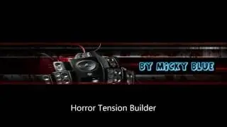 Horror Tension Builder (NO COPYRIGHT / Royalty Free Horror) by MickyBlue