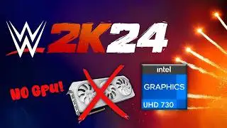 WWE 2K24 Gameplay on Intel UHD 730 - No Graphics Card Needed!
