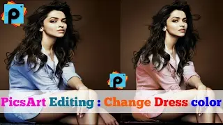 Picsart || How to Change Dress Color in Picsart App 2017