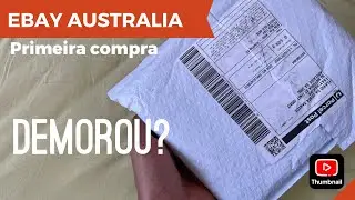 PRIMEIRO UNBOXING EBAY AUSTRALIA 🚀