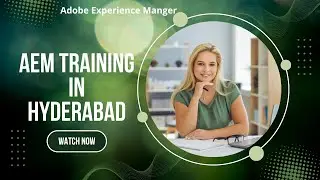 Complete AEM Training & Tutorials in Hyderabad | Learn Adobe Experience Manager from Experts!