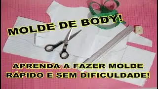 O JEITO MAIS FÁCIL E RÁPIDO DE COMO FAZER MOLDE BODY BEBÊ!