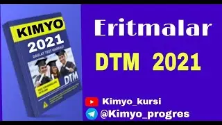 Kimyo dtm 2021.Eritmalar