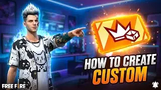 How To Create Custom In Free Fire | Custom Kaise Banate Hai | Garena Free Fire