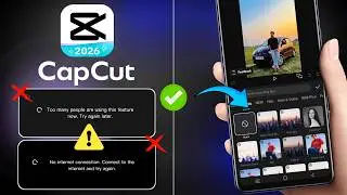 How to fix too many people are using this feature capcut problem | No internet connection problem