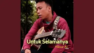 Untuk Selamanya