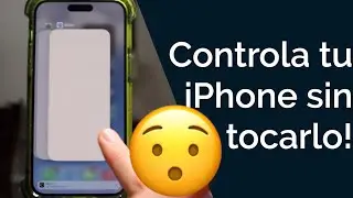 TRUCO | CONTROLA TU IPHONE SIN TOCARLO!