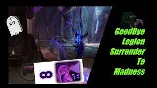Goodbye Legion Surrender To Madness Normal Hounds