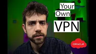 Don't spend on a VPN! You can make one yourself with Oracle Cloud - Free Tier