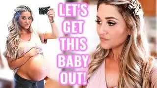 BABY WATCH | SELF INDUCE LABOR AT 38 WEEKS PREGNANT? SO MANY EMOTIONS!