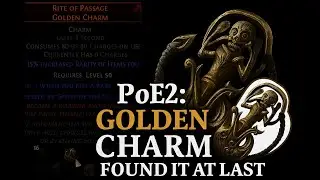 Path of Exile 2: Golden Charm – Found It at Last 
