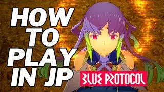 Blue Protocol HOW TO PLAY IN JAPAN? - Free VPN Included!