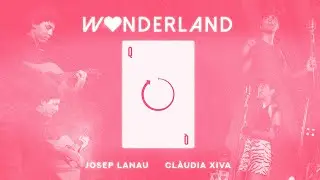 WONDERLAND - New Horizon - Josep Lanau & Clàudia Xiva