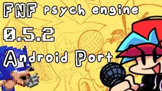 FNF psych engine 0.5.2 android port