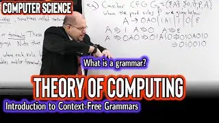 Introduction to Context-Free Grammars and Languages (Theory of Computing)