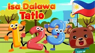 Isa, Dalawa, Tatlo | Filipino Nursery Rhymes & Songs | Awiting Pambata
