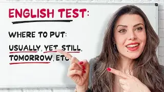 Where do Usually, Tomorrow, yet, already, still go? #englisch #learnenglish