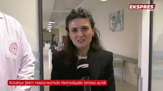 Kütahya’da hemodiyaliz ünitesi hizmete girdi