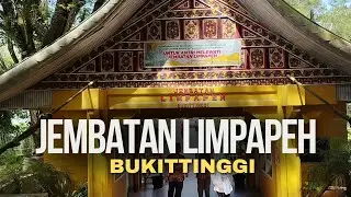 Jembatan Limpapeh - Jembatan Terkenal di Bukittinggi