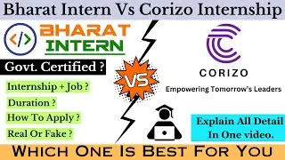 Bharat Intern VS Corizo Internship Program | Complete Details In One Video | #bharatintern #corizo