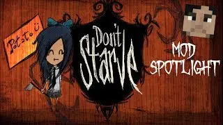 Don't Starve Mod Spotlight: Potato The Vampire