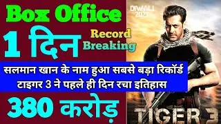 Tiger 3 Box Office Collection, Tiger 3 First Day Box Office Collection, Tiger 3 Salman khan Movie