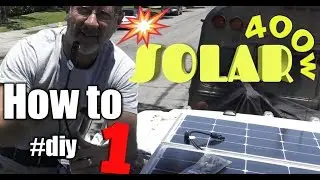 Installing 400 Watts of Solar, Inverter, Isolator & Shore Power on a Van #1