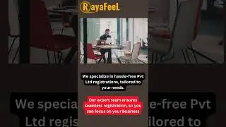 Effortless Pvt Ltd Registration in Delhi: Start Your Business with Rayafeel Today!