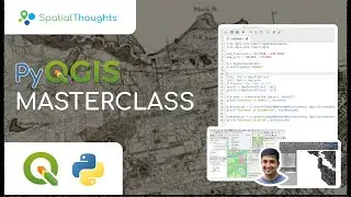 Introduction and Course Overview -  PyQGIS Masterclass