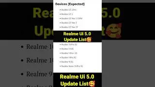 Realme Ui 5.0 Android 14 Update List Here 🔥