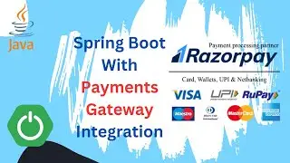 Razorpay Payments Gateway Integration With Spring Boot Applications Complete Guide