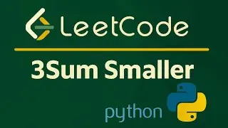 Leetcode 259 3Sum Smaller- Python Solution 