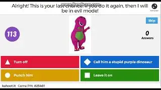 Barney Error Kahoot! Edition