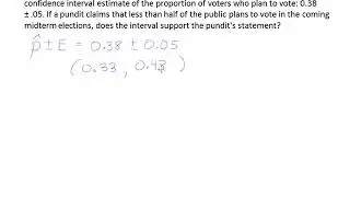 Interpreting an Interval for the True Proportion
