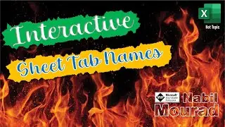 Interactive Sheet Tab Names - Hot Excel Topic