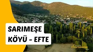 Sarımeşe Köyü (Efte) Tanıtım Filmi Havadan Çekim