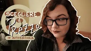 Come scegliere il prezzo del tuo romanzo 📓Autoeditoria e dintorni 🪶 Consigli per scrittori