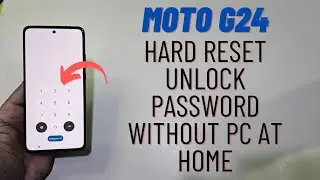 Moto G24 Hard Reset Unlock Forgot Pattren Password Unlock