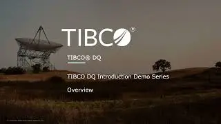 A TIBCO DQ Overview