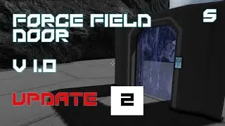 SpaceEngineers ForceField Update2