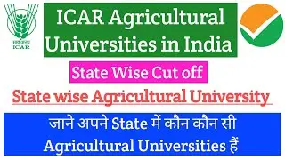 State Wise ICAR Agricultural Universities & their Cut Off🔥•