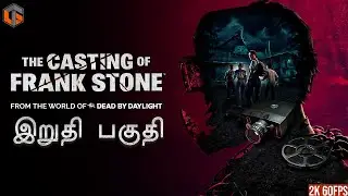 சீரியல் கில்லர் The Casting of Frank Stone Tamil | Horror Movie Like Game Ending Live TamilGaming