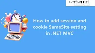 How to add session and cookie SameSite setting in .NET MVC