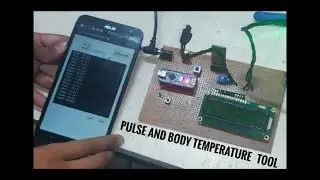 pulse and body temp. measurement tool using arduino with bluetooth, LCD display, LM35 & pulse sensor